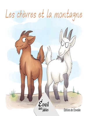 cover image of Les chèvres et la montagne
